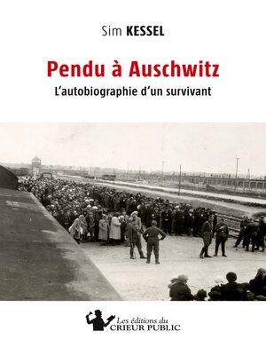 cover image of Pendu à Auschwitz